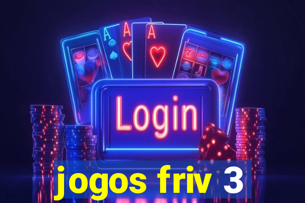 jogos friv 3